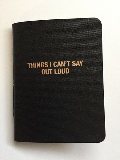Things I Can’t Say Out Loud