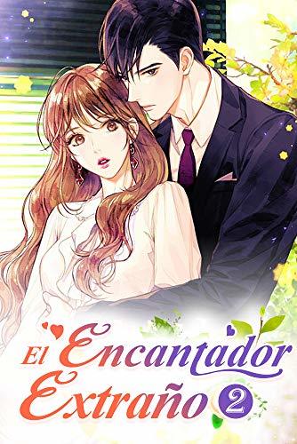 Libro El encantador extraño 2: No quiero ser solo tu amante