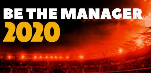 Be the Manager 2020 - Soccer 