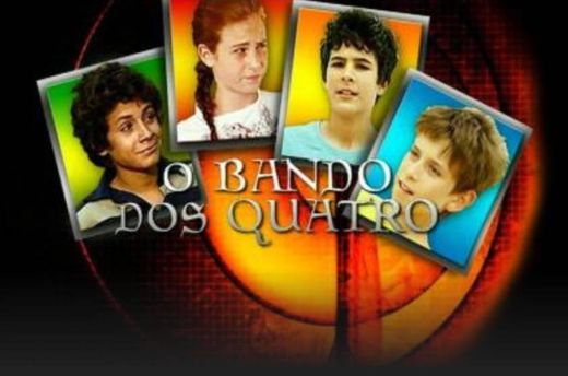 O Bando dos 4 