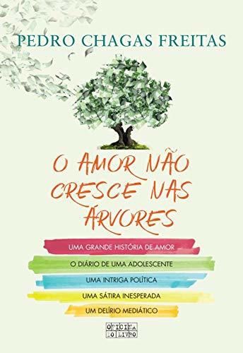 O Amor Não Cresce nas Árvores