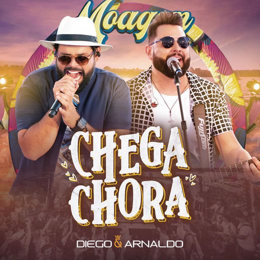 Chega Chora - Ao Vivo