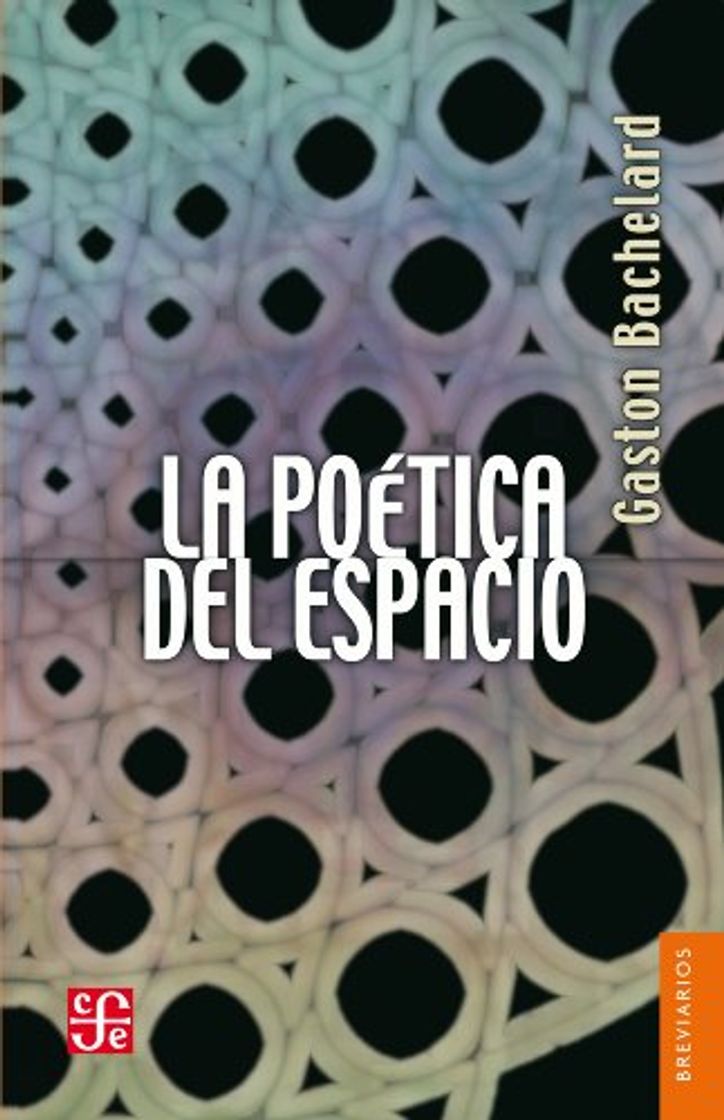 Libro La poetica del espacio