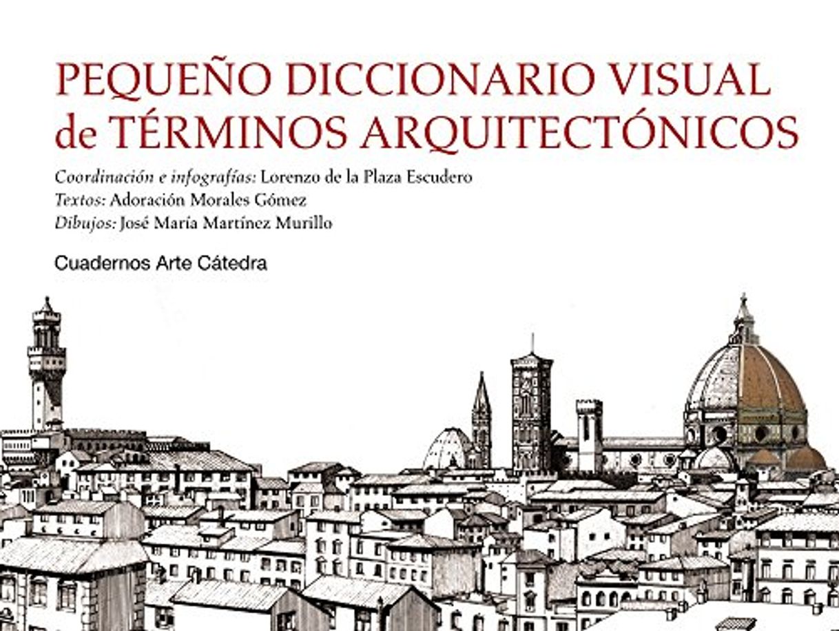 Libro Pequeño diccionario visual de términos arquitectónicos