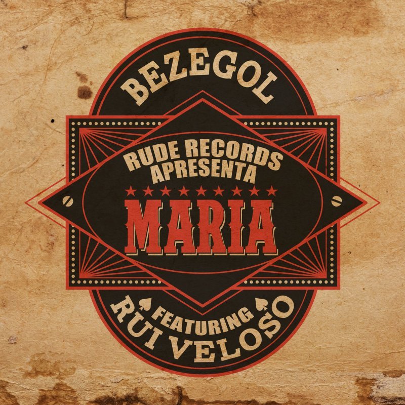 BEZEGOL feat RUI VELOSO-MARIA