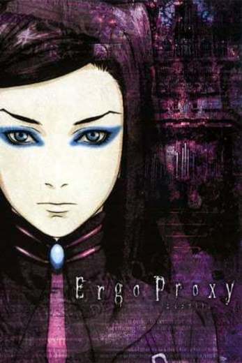 Ergo Proxy