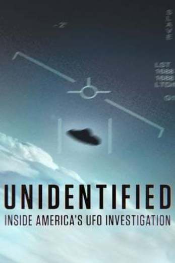 Unidentified: Inside America's UFO Investigation