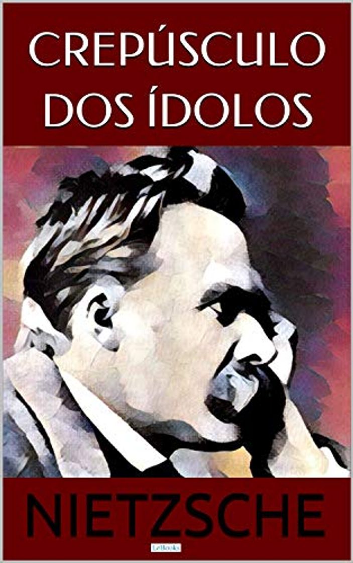 Libro Crepúsculo dos Ídolos