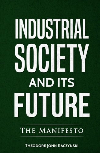 Libros Industrial Society and Its Future