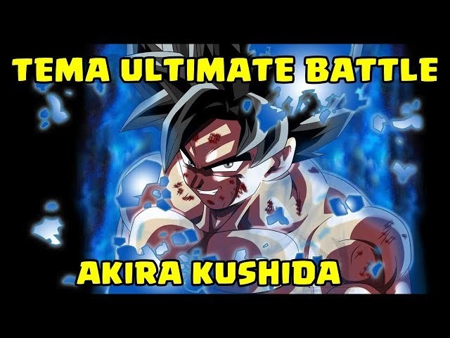 Canción Akura kushida - ultimate battle