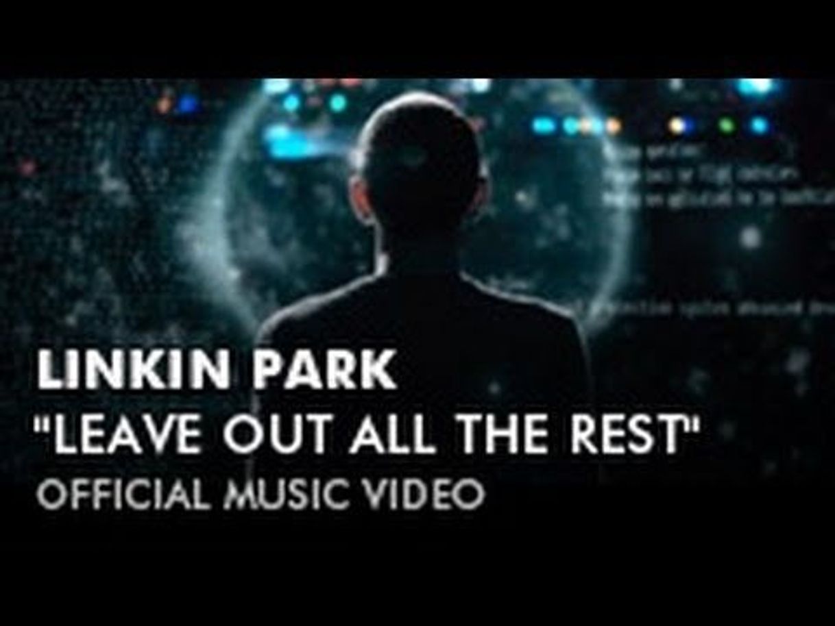 Music Leave Out All The Rest (Official Video) - Linkin Park - YouTube