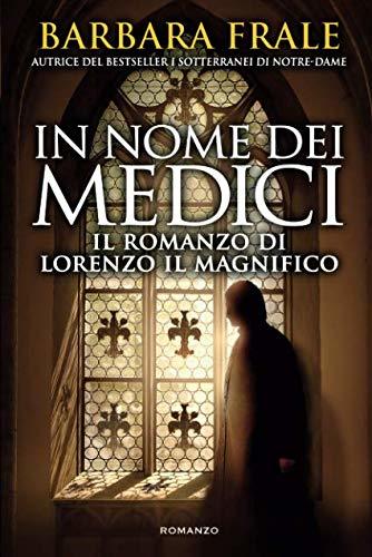 Libro In nome dei Medici