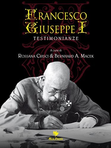 Books Francesco Giuseppe I: Testimonianze