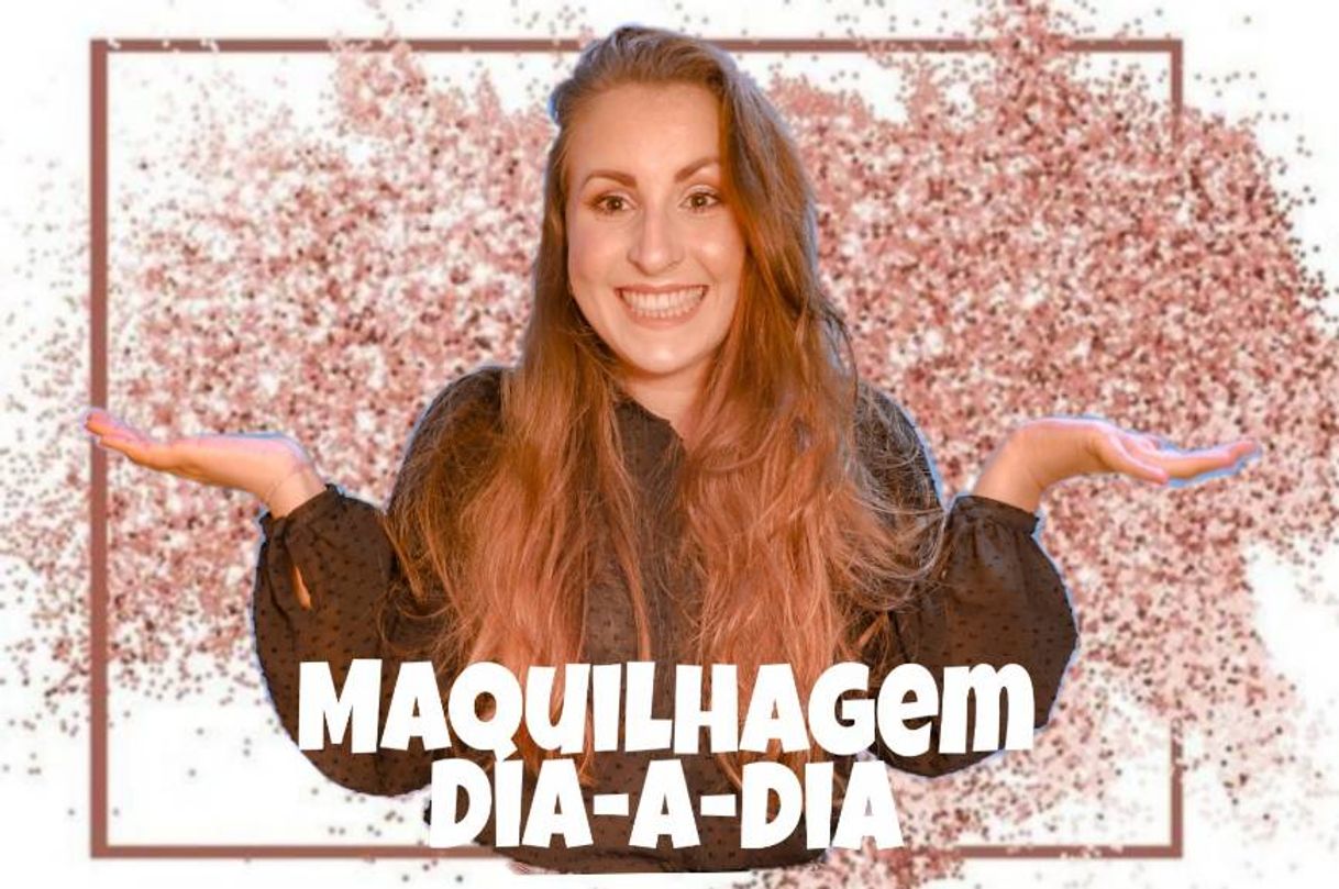 Fashion Maquilhagem Dia-a-dia || O meu primeiro vídeo no YouTube|| C