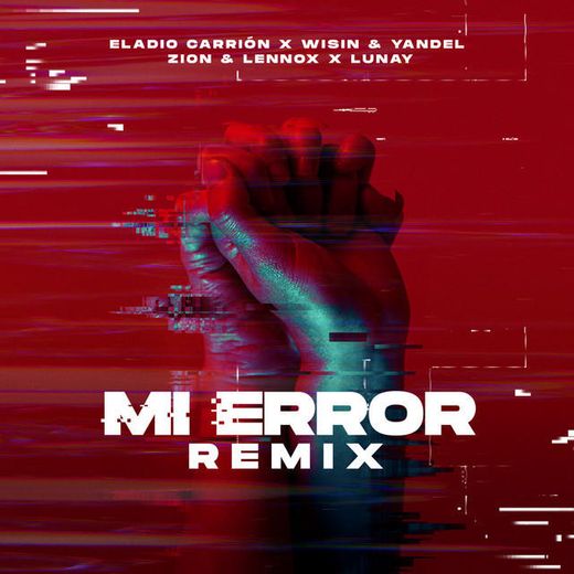 Mi Error - Remix