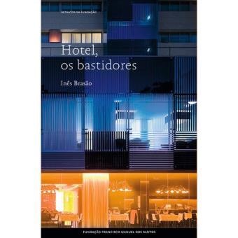 Place Hotel, os bastidores 