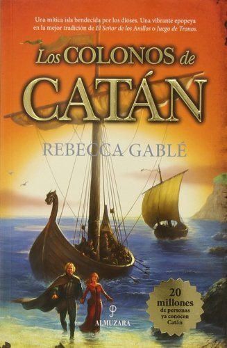 Los colonos de Cat?n / Settlers of Catan by Rebecca Gabl?