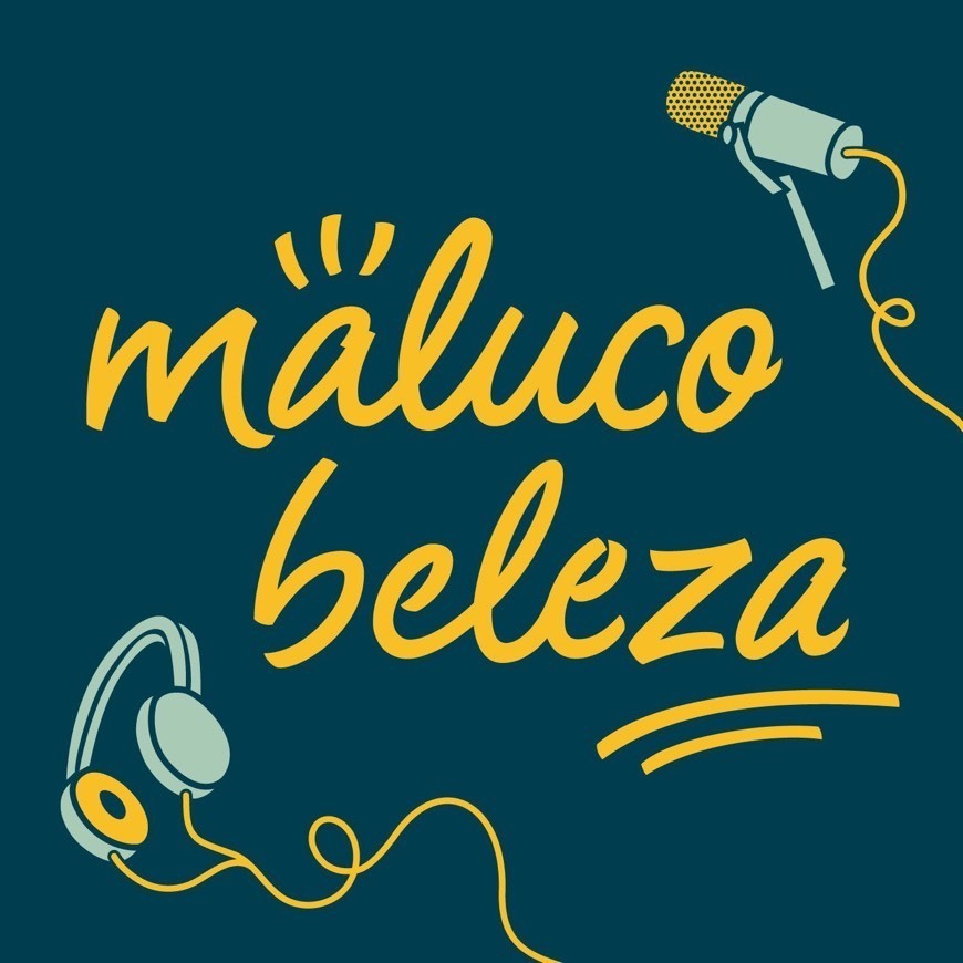 Serie Maluco Beleza