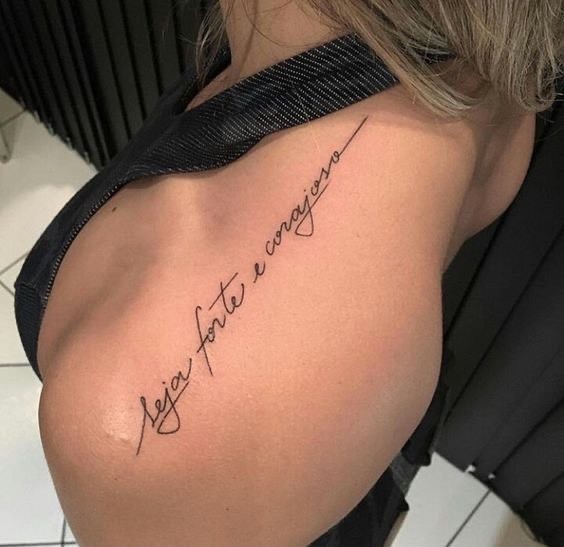 Fashion Tatto "Seja forte e corajoso"