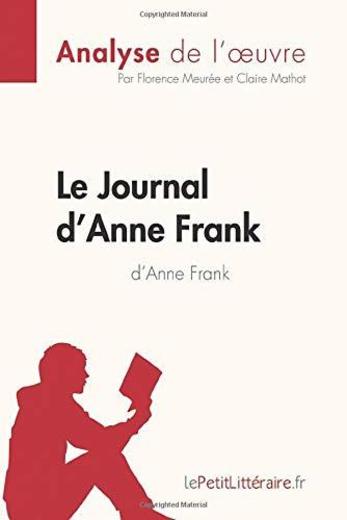 Le Journal d'Anne Frank d'Anne Frank