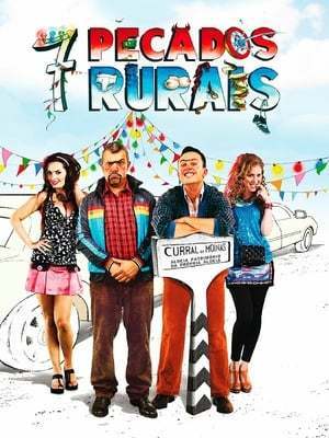 Película 7 Pecados Rurais