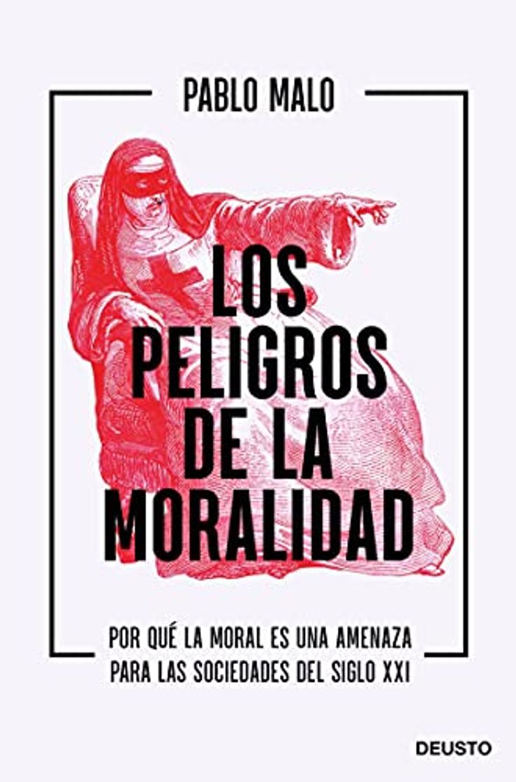 Libro Los peligros de la moralidad