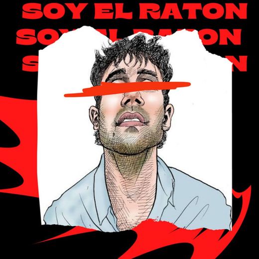 Soy El Raton