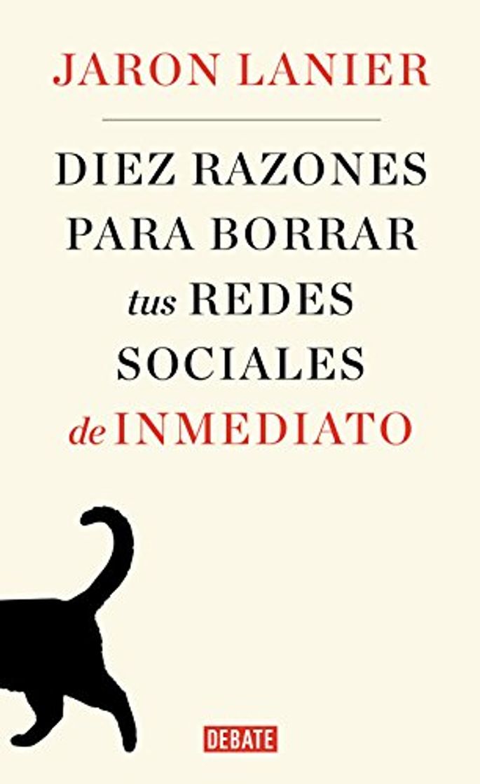 Books Diez razones para borrar tus redes sociales de inmediato