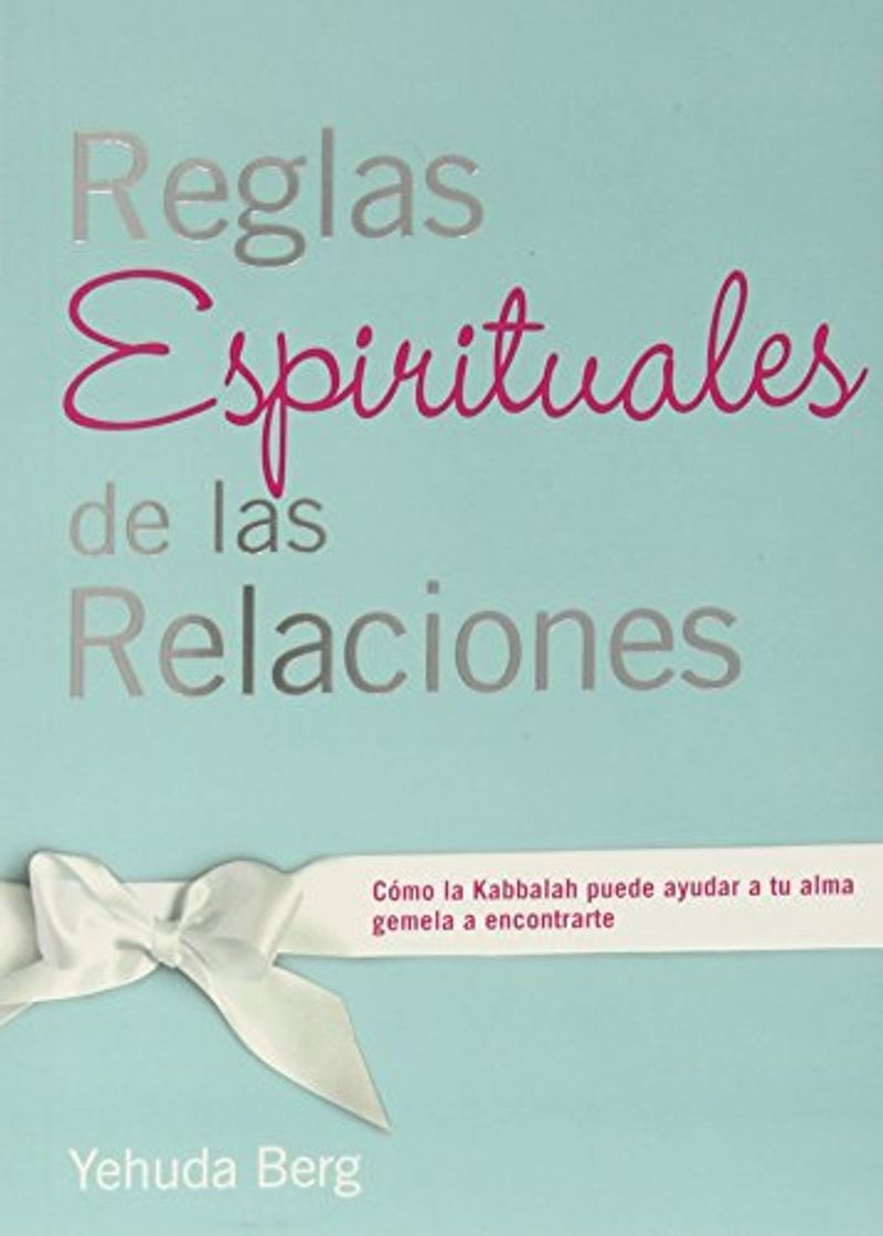 Book Reglas espirituales de las relaciones