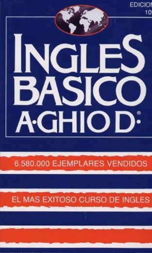 Ingles Basico-El Mas Exitoso Curso de Ingls: A