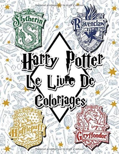 Harry Potter Le Livre De Coloriages
