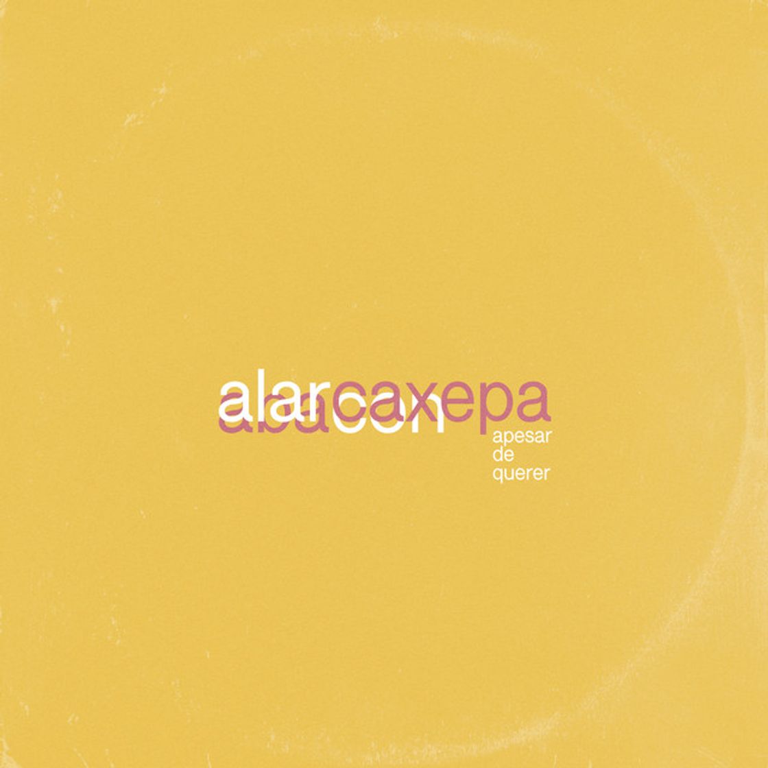 Canción Apesar de Querer