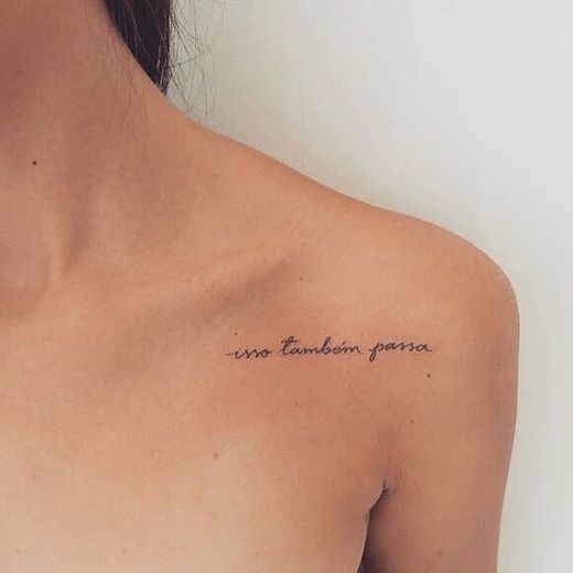 só um lembrete diário💖 tatoo” isso também passa” 