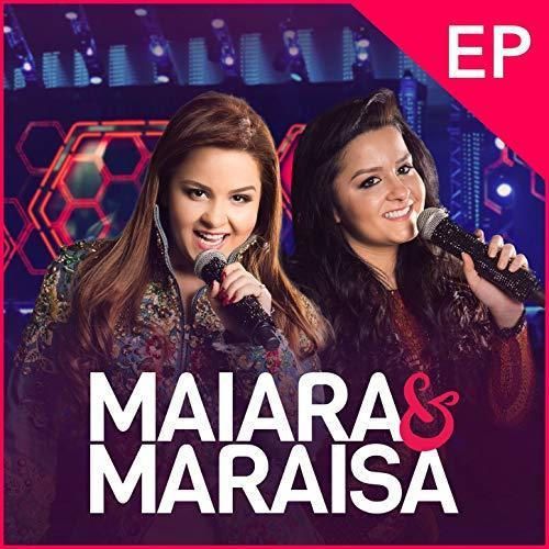 Maiara & Maraisa- medo bobo