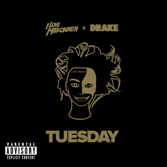 Canción Tuesday (feat. Drake)