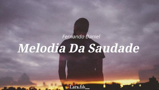 Moda Melodia da saudade