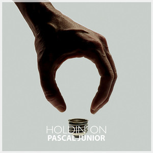 Pascal junior - holdin' on