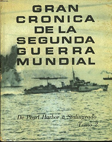 GRAN CRONICA DE LA SEGUNDA GURRA MUNDIAL