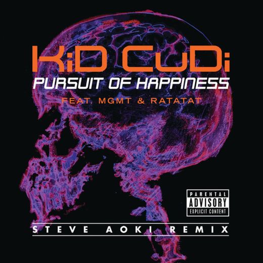 Pursuit Of Happiness - Extended Steve Aoki Remix (Explicit)