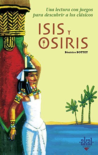Isis y Osiris: 8