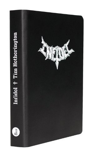 Book Infidel by Tim Hetherington