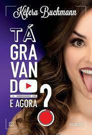 Tá Gravando e agora?