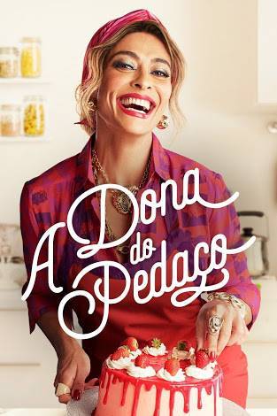 Serie Novela - A dona do pedaço 