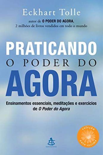 Praticando o Poder do Agora