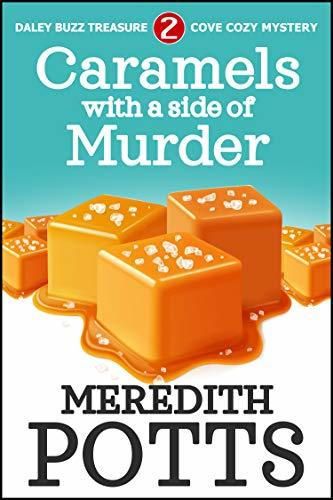 Caramels With A Side Of Murder