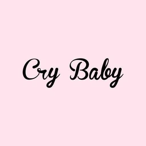 Cry Baby.