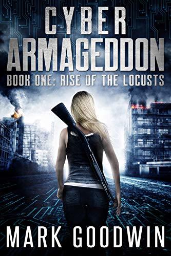 Libros Rise of the Locusts: A Post-Apocalyptic Techno-Thriller