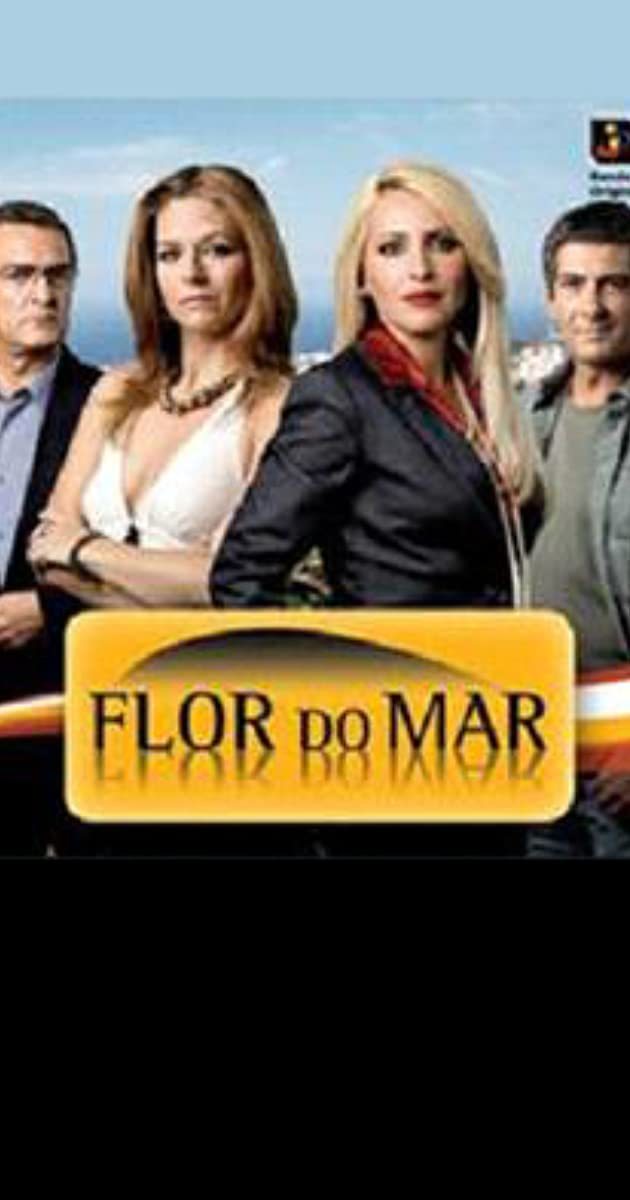 Series Flor do Mar