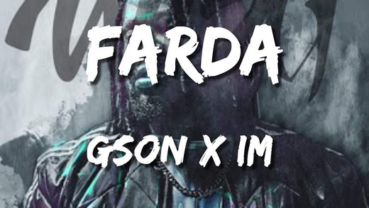 Gson x I.M - farda