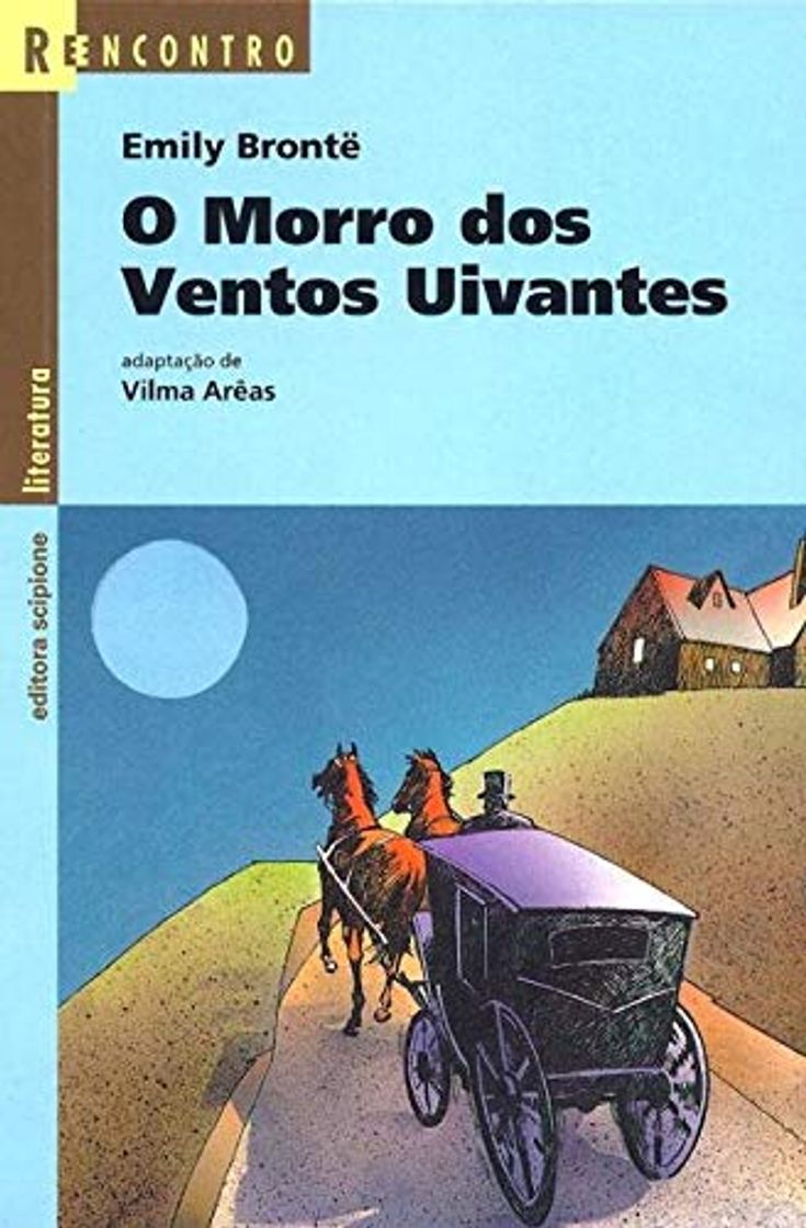 Book O Morro Dos Ventos Uivantes - Coleção Reencontro Literatura